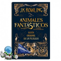 ANIMALES FANTASTICOS Y DONDE ENCONTRARLOS