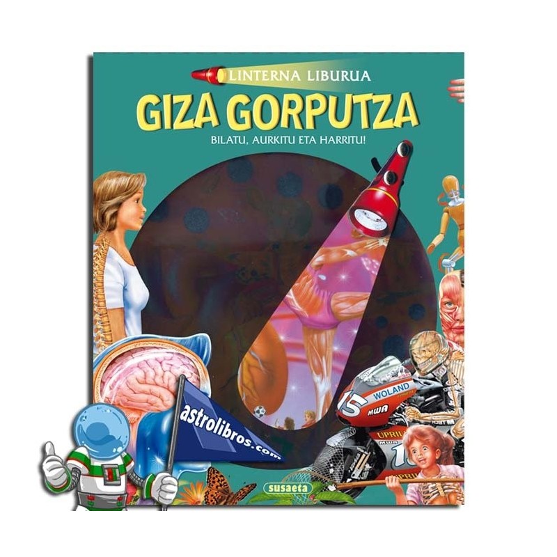 GIZA GORPUTZA. LINTERNA LIBURUA GIZA GORPUTZA. LINTERNA LIBURUA