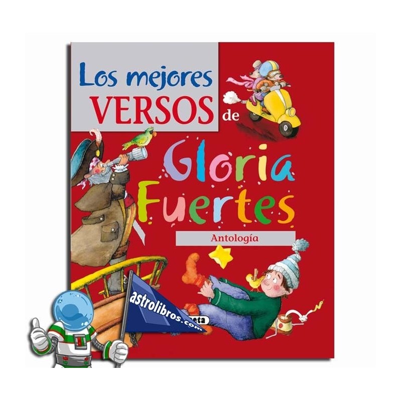 LOS MEJORES VERSOS DE GLORIA FUERTES LOS MEJORES VERSOS DE GLORIA FUERTES