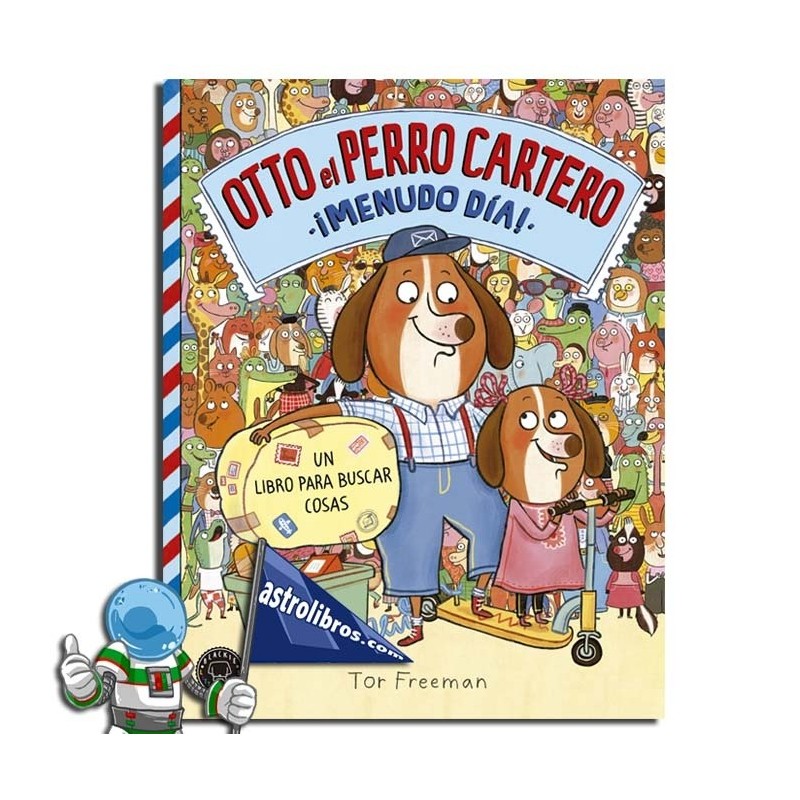 ¡Menudo día! | Otto el perro cartero