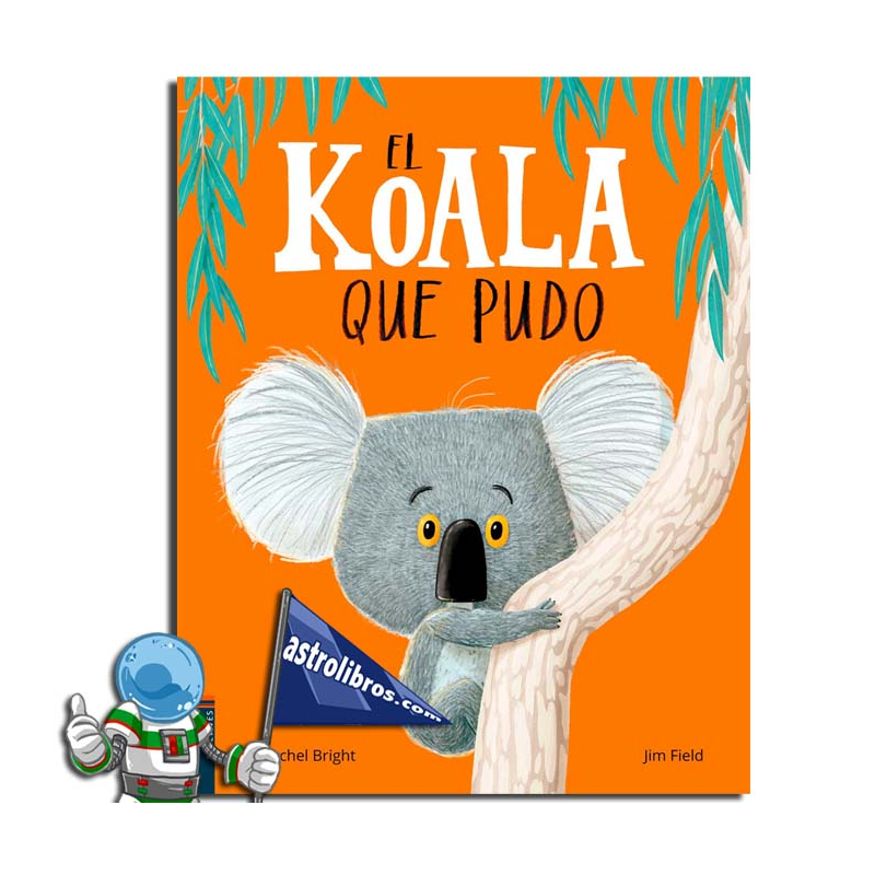 EL KOALA QUE PUDO , CUENTO ILUSTRADO