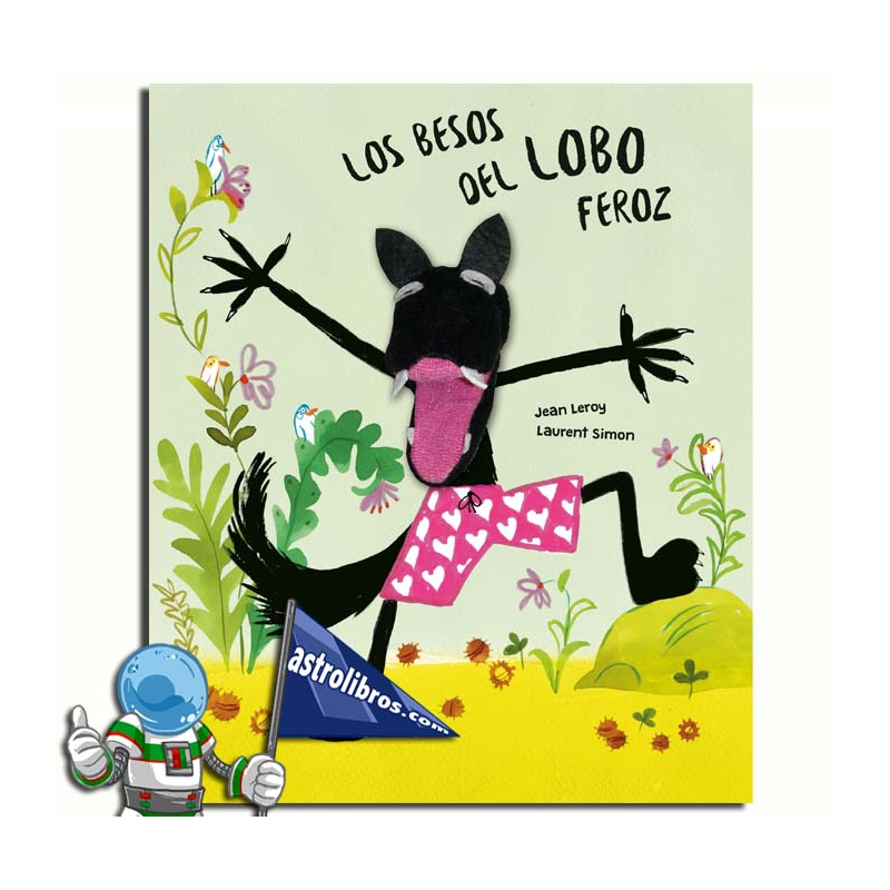 LOS BESOS DEL LOBO FEROZ , LIBRO-MARIONETA