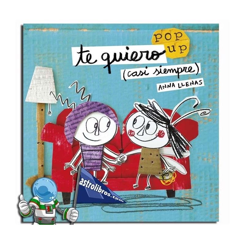 TE QUIERO (CASI SIEMPRE) | UN LIBRO POP-UP