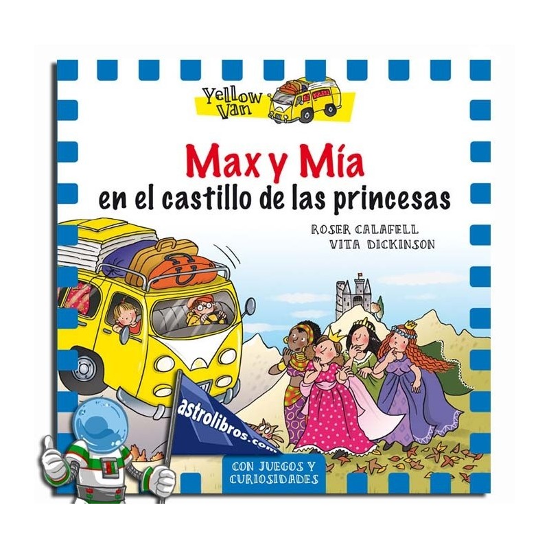 MAX Y MÍA EN EL CASTILLO DE LAS PRINCESAS , YELLOW VAN 8