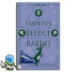 LOS CUENTOS DE BEEDLE EL BARDO , BIBLIOTECA HOGWARTS , SAGA HARRY POTTER