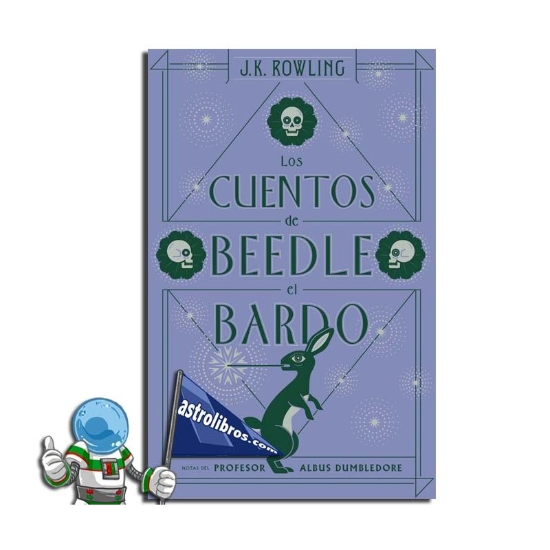 LOS CUENTOS DE BEEDLE EL BARDO | BIBLIOTECA HOGWARTS