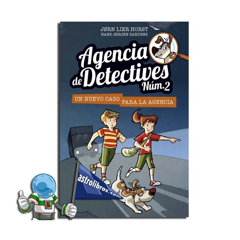 Un nuevo caso para la agencia | Agencia de detectives nº2 | Libro 1