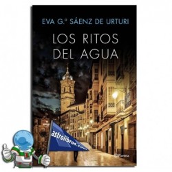 Los ritos del agua | Trilogía de la Ciudad Blanca 2