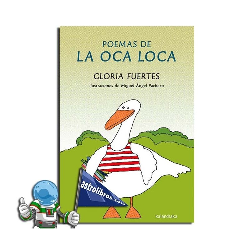 POEMAS DE LA OCA LOCA | GLORIA FUERTES