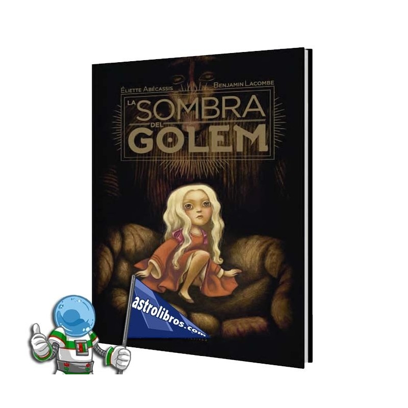 LA SOMBRA DEL GOLEM , BENJAMIN LACOMBE