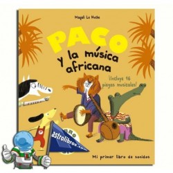 PACO Y LA MÚSICA AFRICANA , LIBRO MUSICAL
