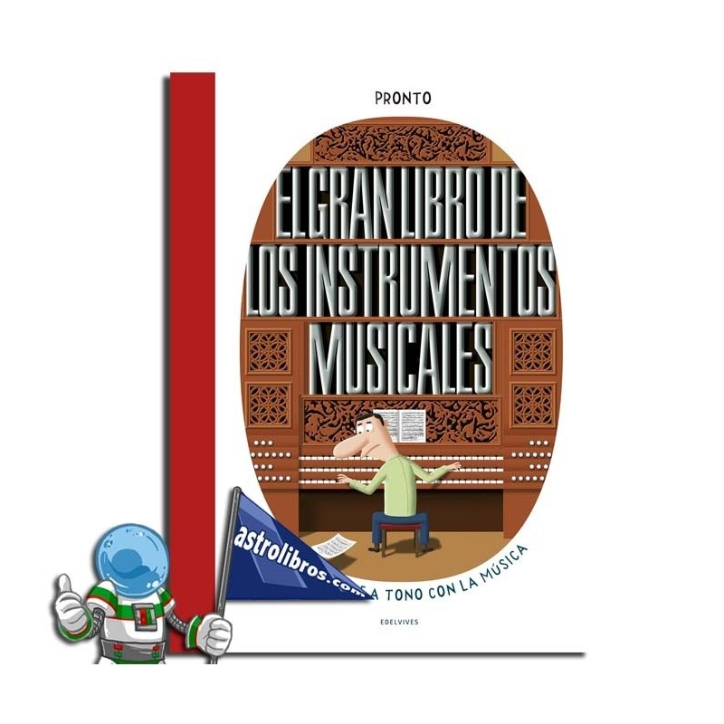 EL GRAN LIBRO DE LOS INSTRUMENTOS MUSICALES