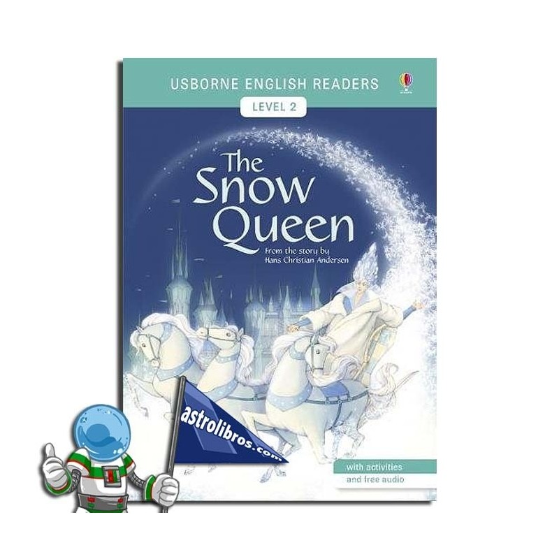THE SNOW QUEEN | USBORNE ENGLISH READERS | LEVEL 2 -A2-