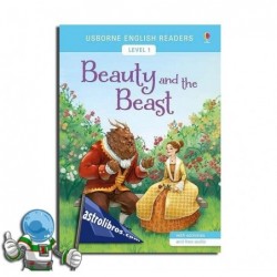 BEAUTY AND THE BEAST | USBORNE ENGLISH READERS | LEVEL 1 -A1-