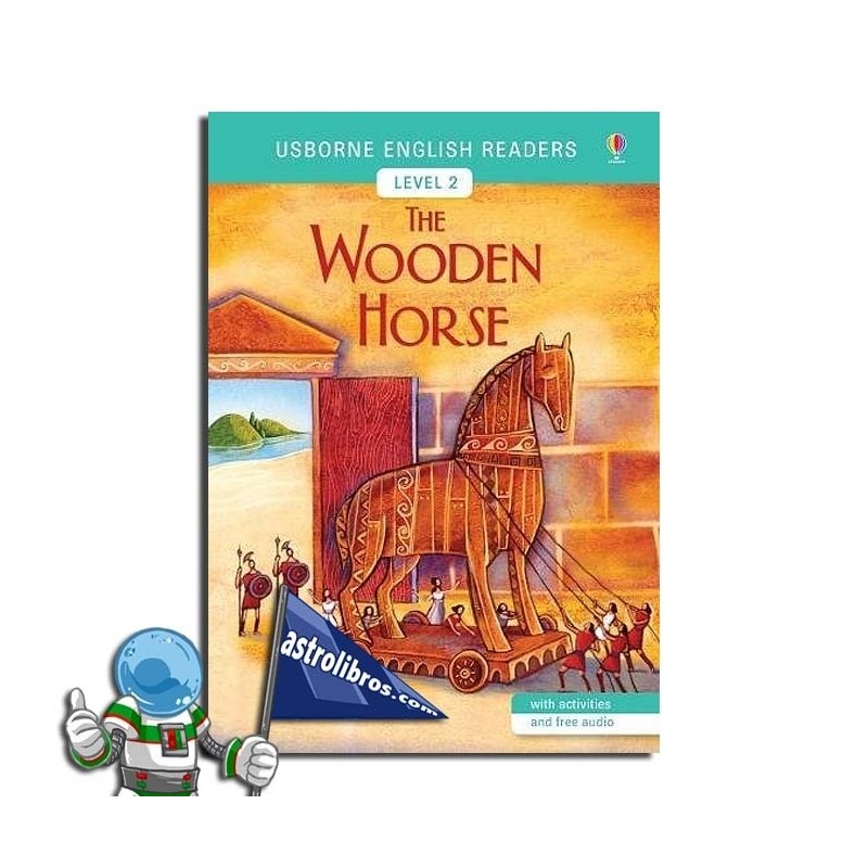 THE WOODEN HORSE , USBORNE ENGLISH READERS , LEVEL 2 -A2-