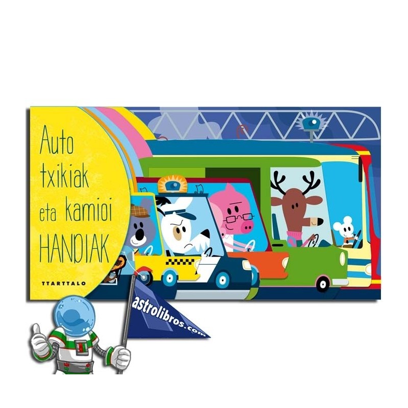 AUTO TXIKIAK ETA KAMIOI HANDIAK AUTO TXIKIAK ETA KAMIOI HANDIAK