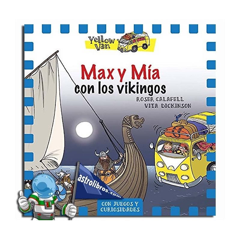 Max y Mía con los vikingos | Yellow van 9