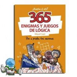 ENIGMAS Y JUEGOS DE LÓGICA 365