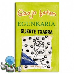 SUERTE TXARRA | GIZAJO BATEN EGUNKARIA 8