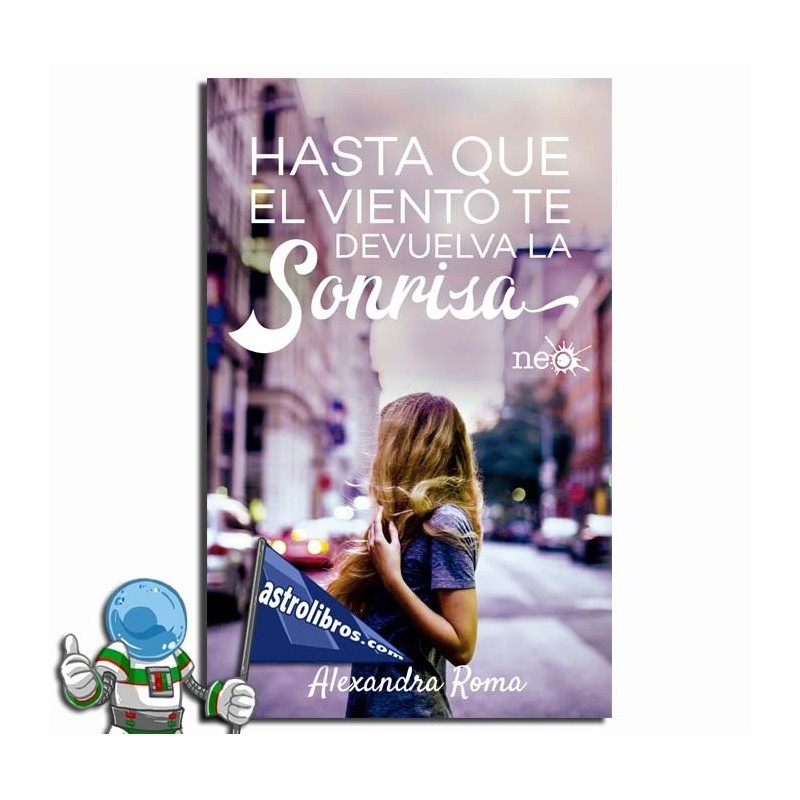 Hasta que el viento te devuelva la sonrisa Hasta que el viento te devuelva la sonrisa