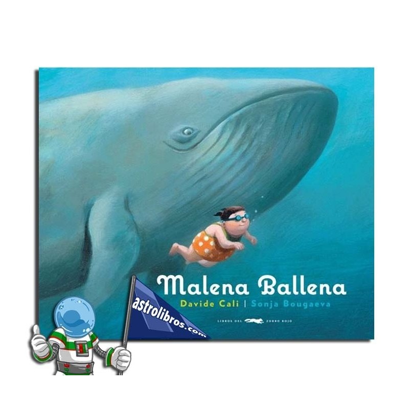 MALENA BALLENA , CUENTO ILUSTRADO