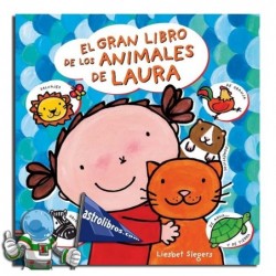 EL GRAN LIBRO DE LOS ANIMALES DE LAURA