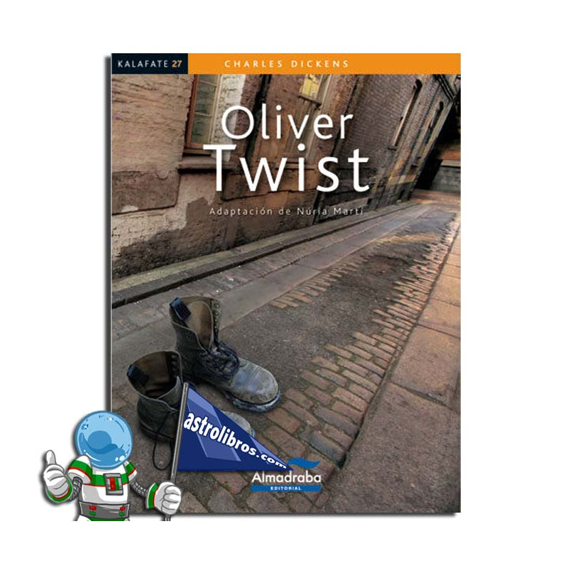 OLIVER TWIST. KALAFATE. LECTURA FÁCIL