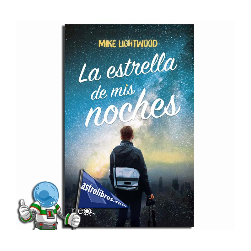 LA ESTRELLA DE MIS NOCHES, NOVELA JUVENIL LGTB