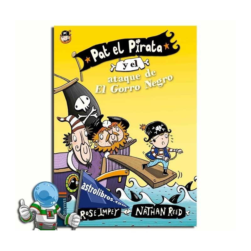 PAT EL PIRATA Y EL ATAQUE DEL GORRO NEGRO , PAT EL PIRATA 3