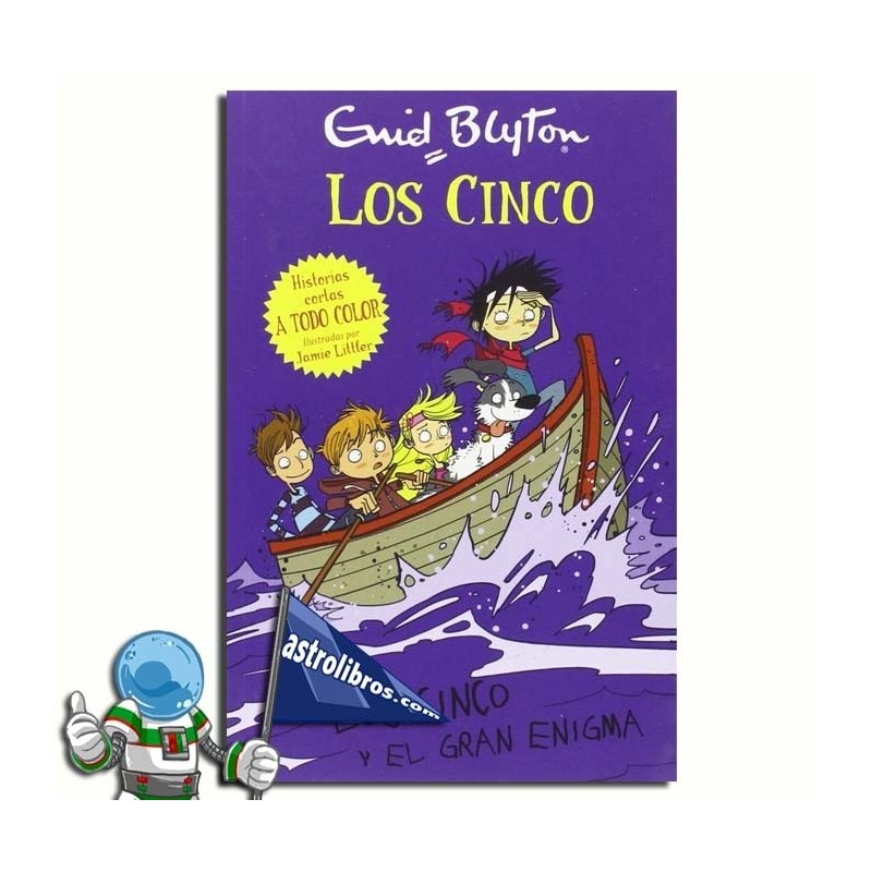 LOS CINCO | LOS CINCO Y EL GRAN ENIGMA | PRIMEROS LECTORES LOS CINCO | LOS CINCO Y EL GRAN ENIGMA | PRIMEROS LECTORES