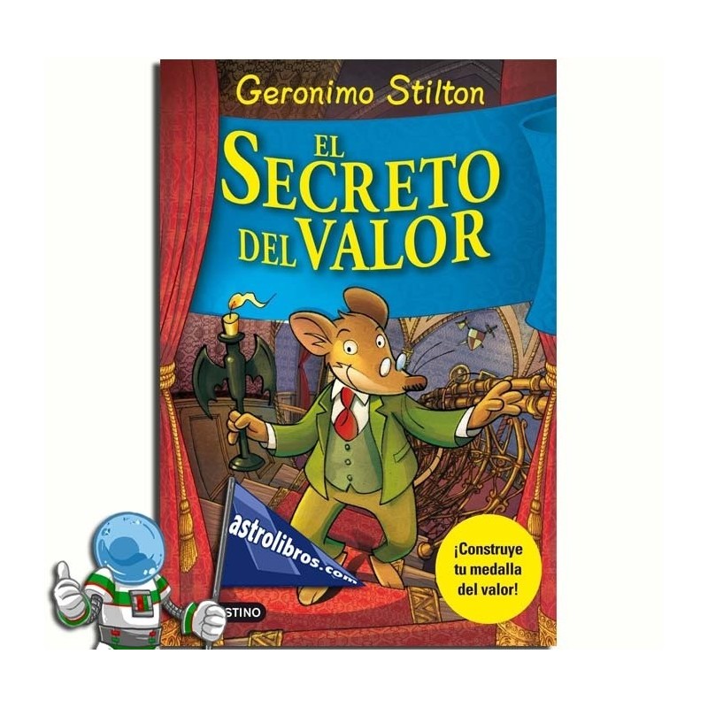 EL SECRETO DEL VALOR , ESPECIAL GERONIMO STILTON