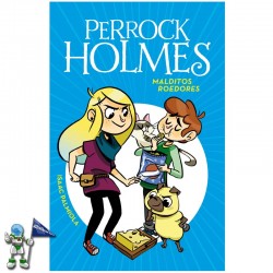 PERROCK HOLMES 08, MALDITOS ROEDORES