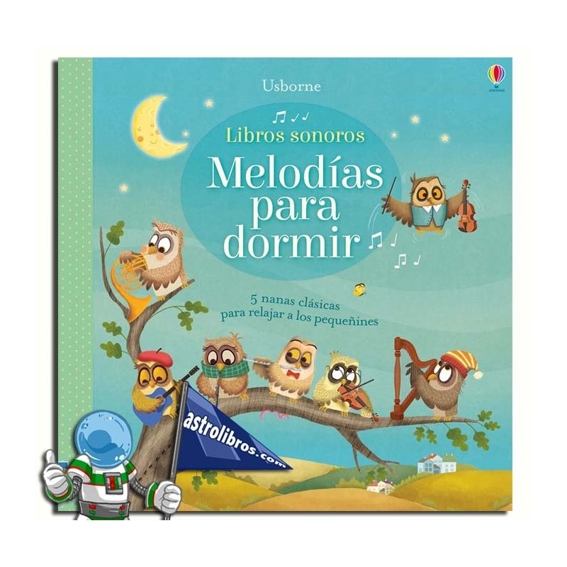 MELODÍAS PARA DORMIR, LIBROS SONOROS