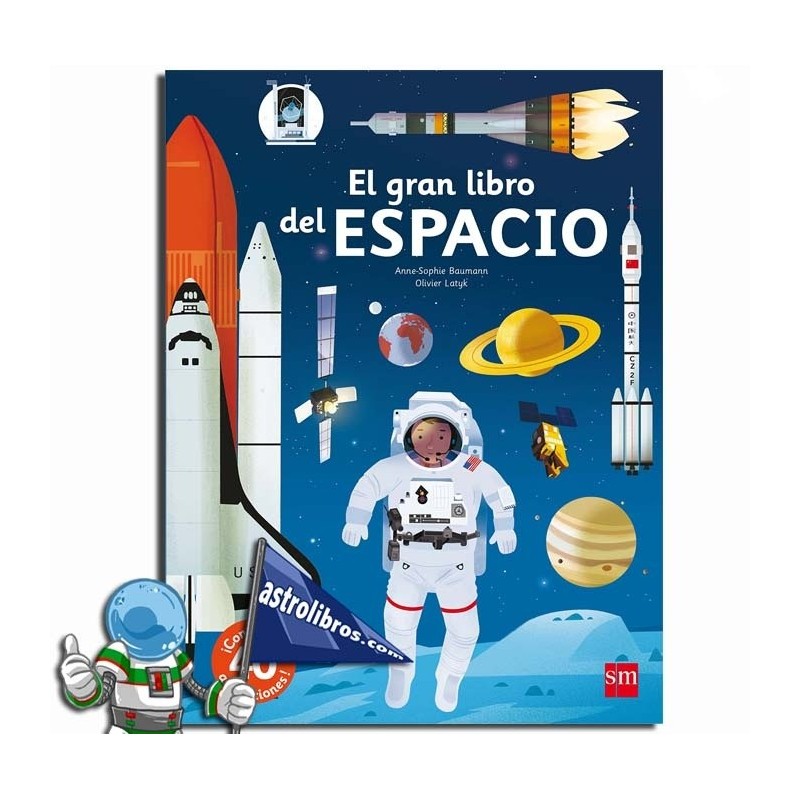 EL GRAN LIBRO DEL ESPACIO , LIBRO CON DESPLEGABLES