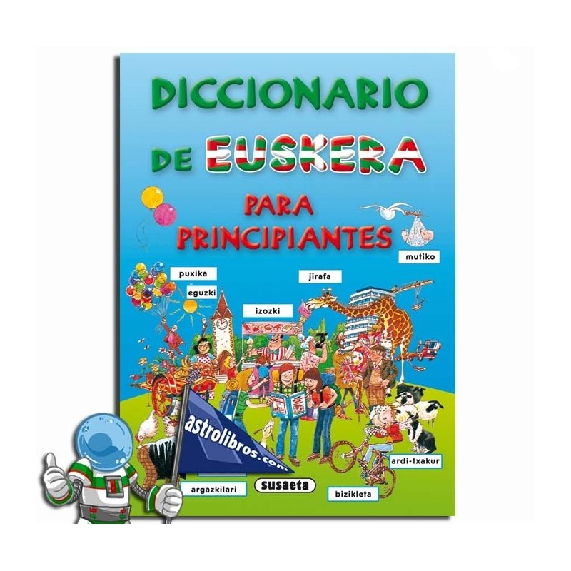DICCIONARIO DE EUSKERA PARA PRINCIPIANTES