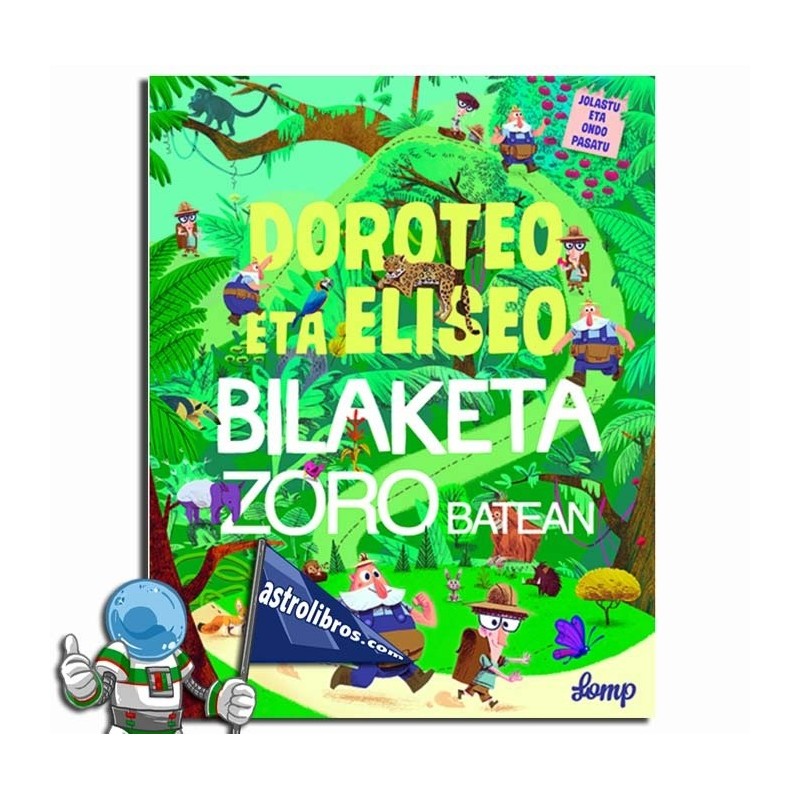 DOROTEO ETA ELISEO BILAKETA ZORO BATEAN