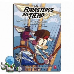 LOS FORASTEROS DEL TIEMPO 04, LA AVENTURA DE LOS BALBUENA EN EL GALEÓN PIRATA