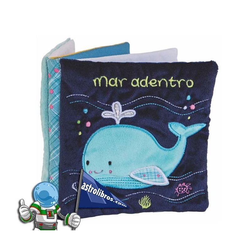 LOS AMIGOS DE LA BALLENA , MAR ADENTRO , LIBRO DE TELA LOS AMIGOS DE LA BALLENA , MAR ADENTRO , LIBRO DE TELA