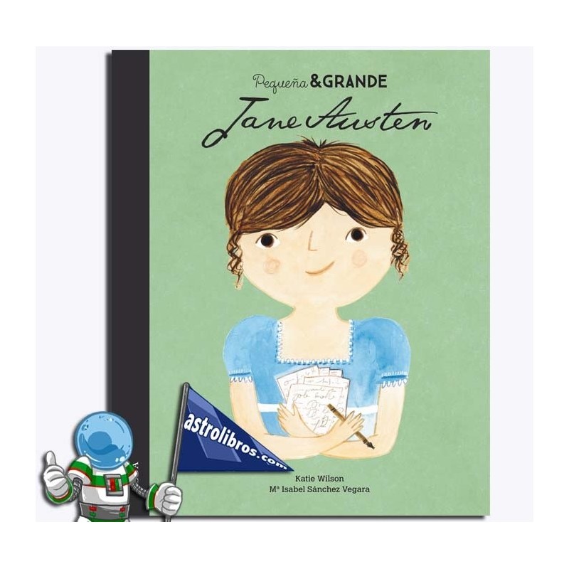 JANE AUSTEN , PEQUEÑA & GRANDE 11 JANE AUSTEN , PEQUEÑA & GRANDE 11