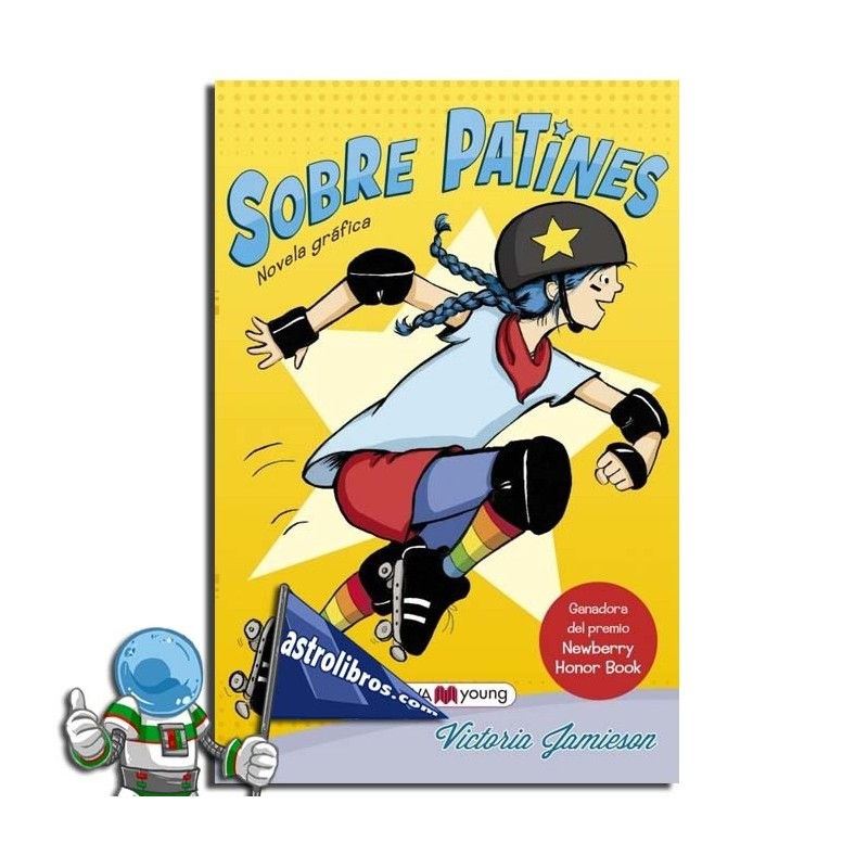 SOBRE PATINES , NOVELA GRÁFICA JUVENIL