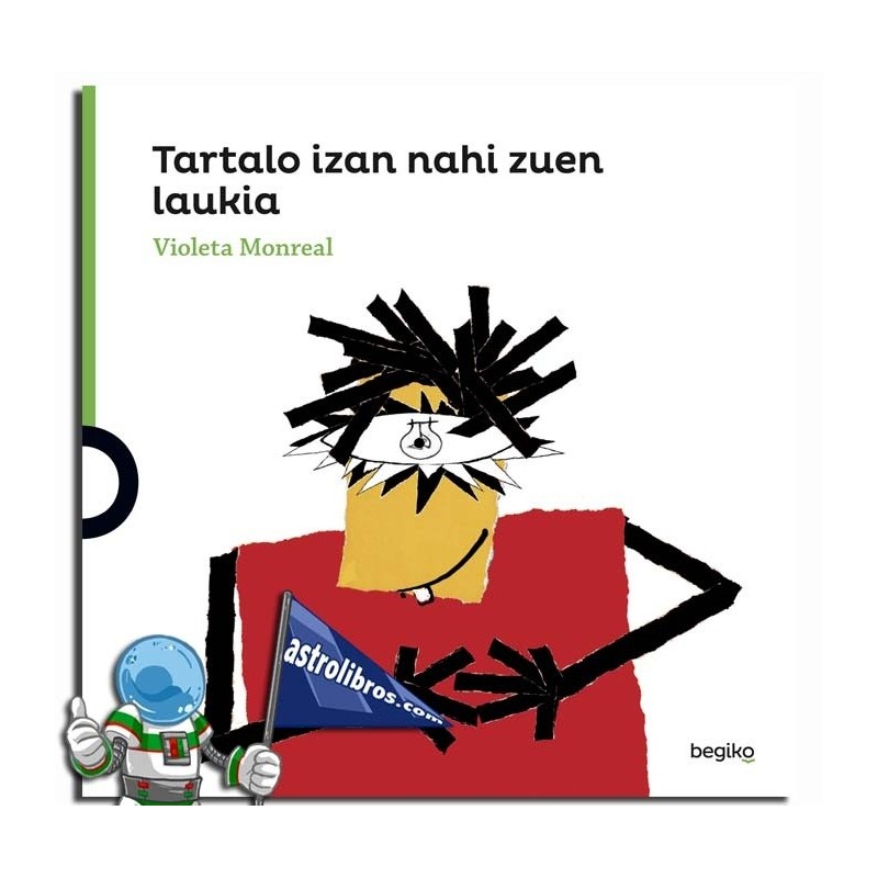 TARTALO IZAN NAHI ZUEN LAUKIA TARTALO IZAN NAHI ZUEN LAUKIA