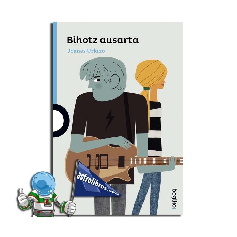BIHOTZ AUSARTA BIHOTZ AUSARTA