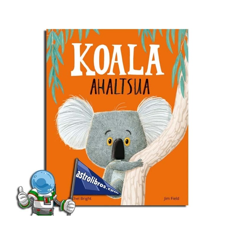 KOALA AHALTSUA KOALA AHALTSUA