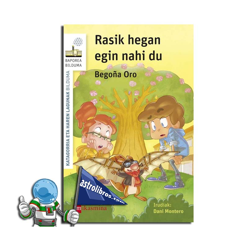 RASIK HEGAN EGIN NAHI DU , KATAGORRIA ETA HAREN LAGUNAK 7 RASIK HEGAN EGIN NAHI DU , KATAGORRIA ETA HAREN LAGUNAK 7