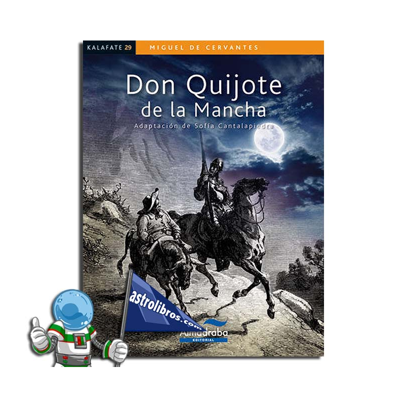 DON QUIJOTE DE LA MANCHA , LECTURA FÁCIL