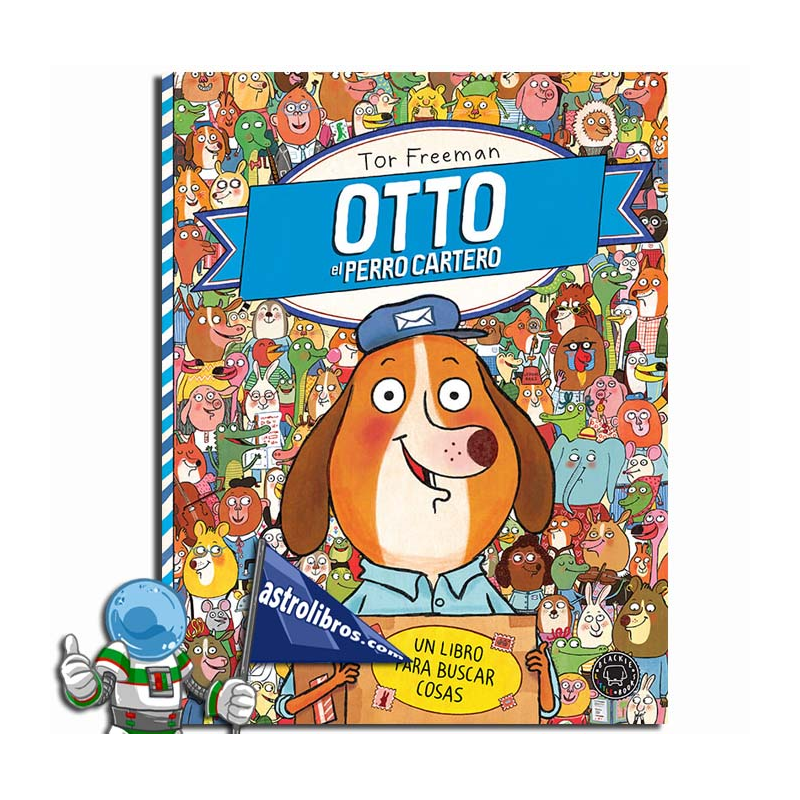 OTTO EL PERRO CARTERO , UN LIBRO PARA BUSCAR COSAS