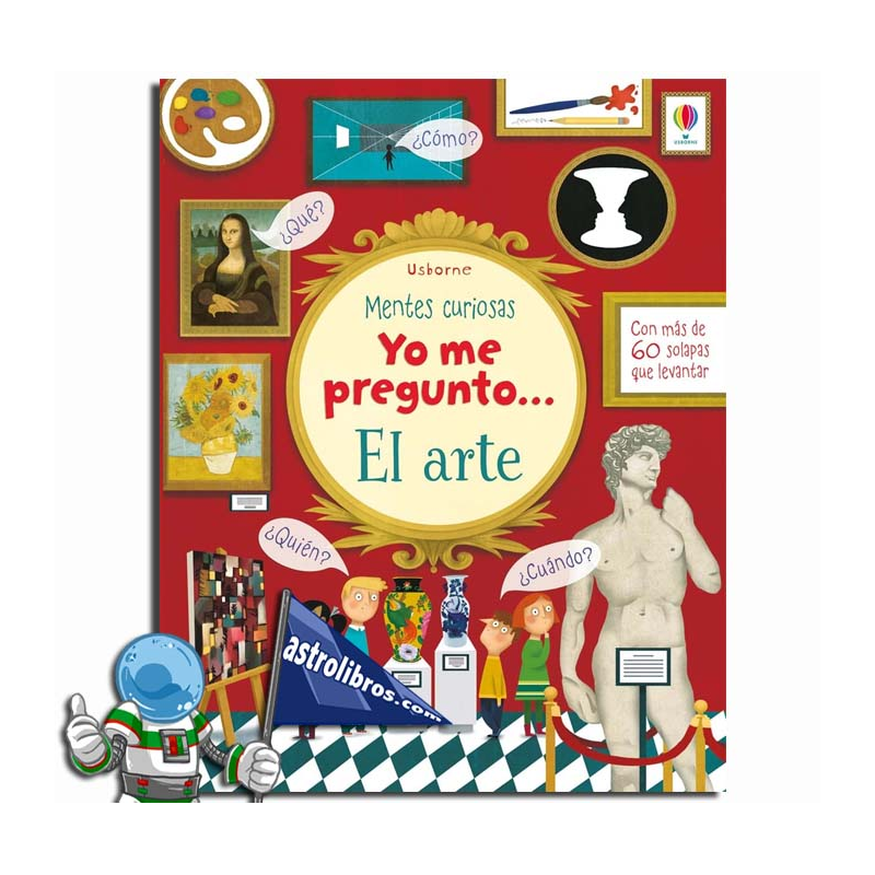 YO ME PREGUNTO... EL ARTE, MENTES CURIOSAS