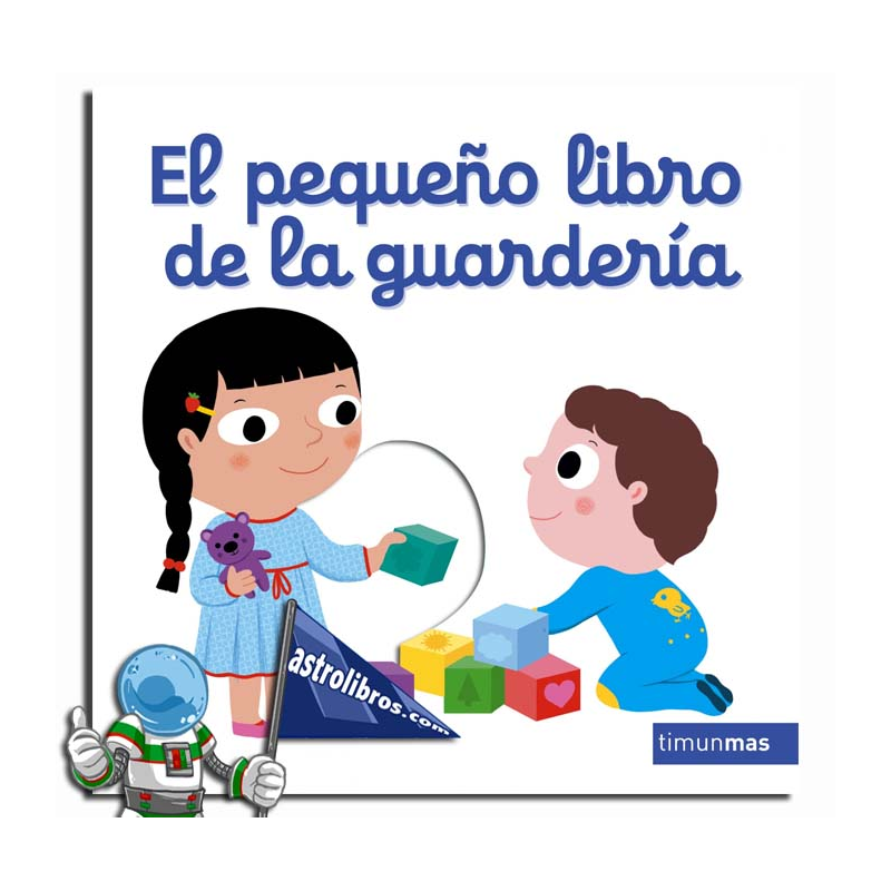 EL PEQUEÑO LIBRO DE LA GUARDERÍA