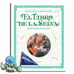 EL LIBRO DE LA SELVA, EDICIÓN COMPLETA
