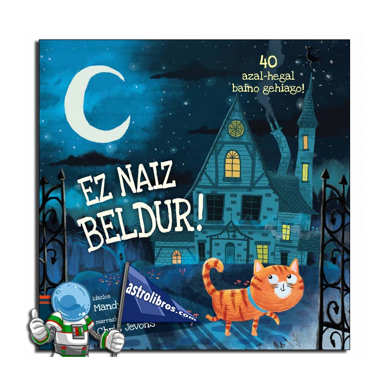 EZ NAIZ BELDUR! EZ NAIZ BELDUR!